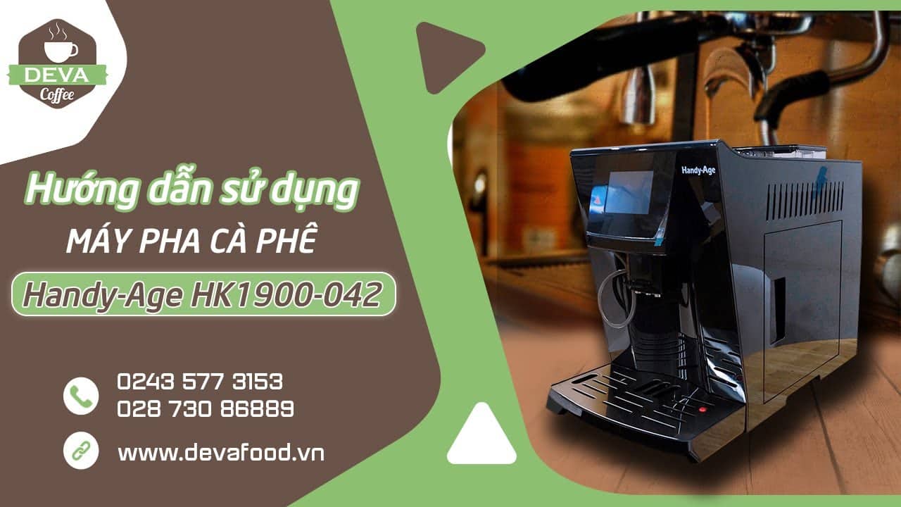 video thumbnail: hướng dẫn sử dụng chi tiết máy pha cà phê handy age hk1900 042 | deva coffee